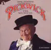 Various Artists - Pickwick: The Musical (Original Cast Recording)